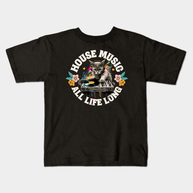 HOUSE MUSIC - ALL 9 LIVES LONG Kids T-Shirt by DISCOTHREADZ 